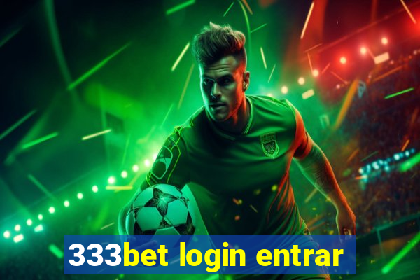 333bet login entrar